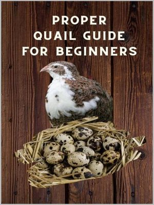 cover image of Proper Quail Guide for Beginners
